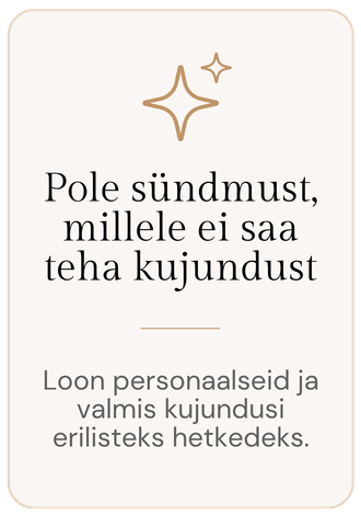 Iga sündmuse jaoks oma kujundus